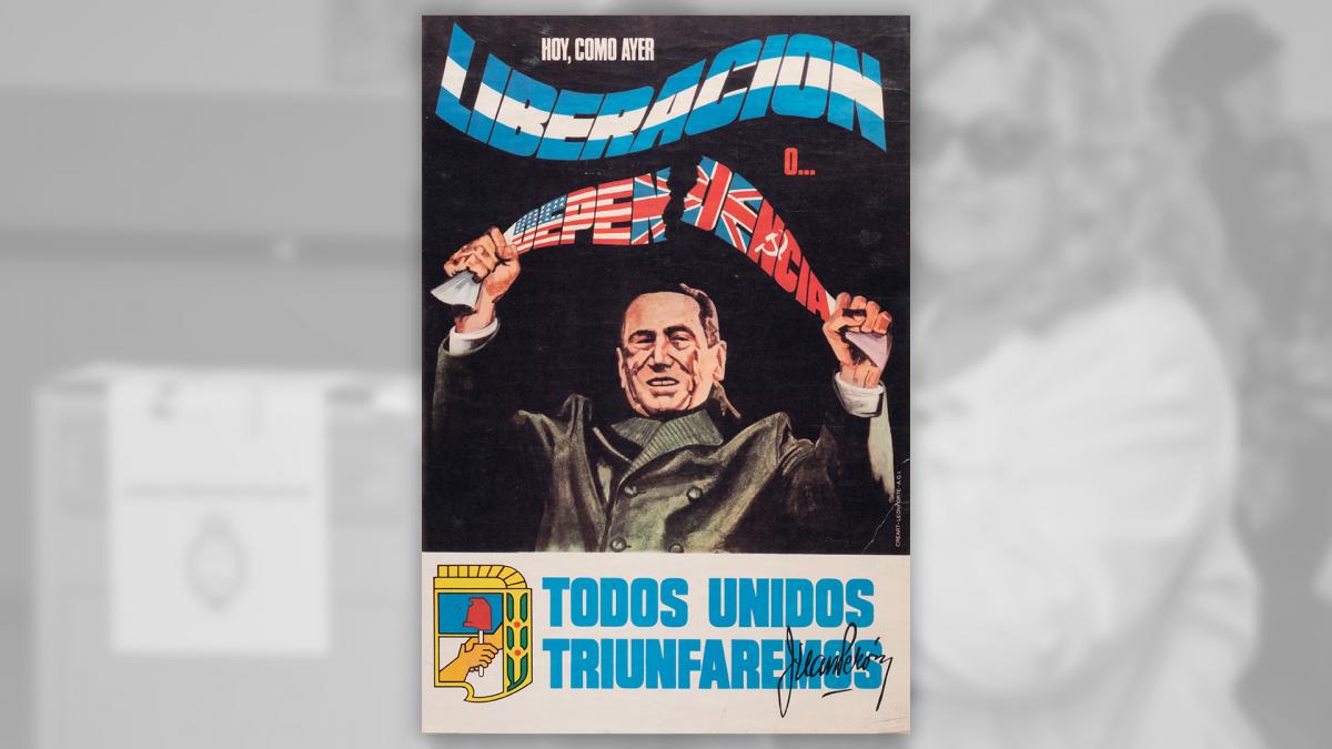 Otro afiche del Partido Justicialista es aquel que reza Todos unidos triunfaremos y se ve la imagen de Juan Domingo Pern rompiendo con la palabra dependencia en colores de las banderas de Estados Unidos e Inglaterra 